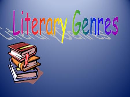 Literary Genres.