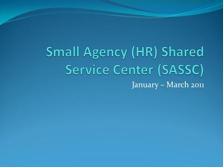 January – March 2011. PERSONNEL SERVICES DIVISION KEY PERFORMANCE INDICATORS FY11 Supporting DOP FY11 Key Strategies Unless indicated, all measures are.