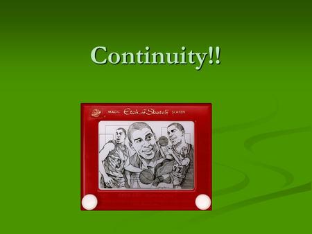 Continuity!!. cab cab cab Definitions Continuity at a point: A function f is continuous at c if the following three conditions are met: Continuity.