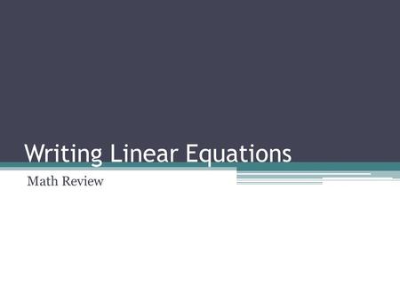 Writing Linear Equations