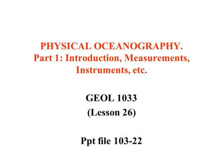 PHYSICAL OCEANOGRAPHY