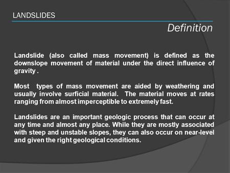 Definition LANDSLIDES