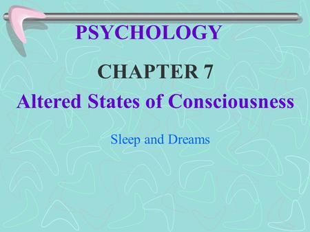 Altered States of Consciousness