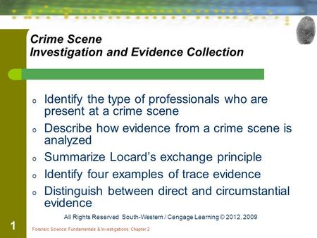 Crime Scene Investigation and Evidence Collection