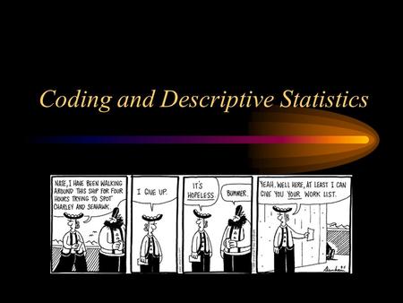 Coding and Descriptive Statistics. The Eight Queens Problem You must find a solution that places eight queens on the chessboard below so that no queen.