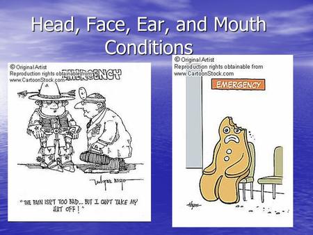 Head, Face, Ear, and Mouth Conditions. Injuries to the head Skull Fractures Skull Fractures Concussions Concussions –Second Impact Syndrome Scalp injuries.