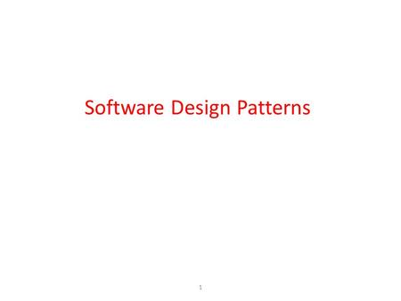 Software Design Patterns