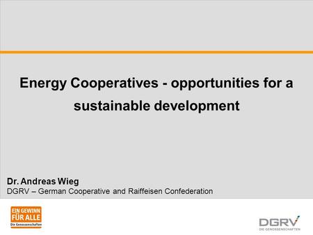 Energy Cooperatives - opportunities for a sustainable development