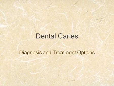 Diagnosis and Treatment Options