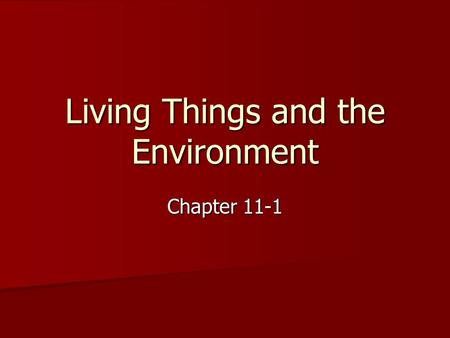 Living Things and the Environment