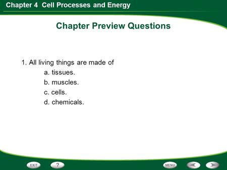 Chapter Preview Questions