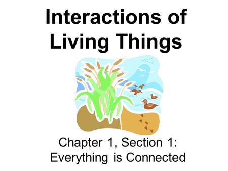 Interactions of Living Things