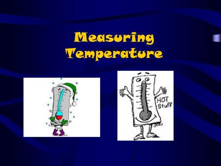 Measuring Temperature