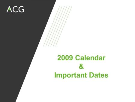 2009 Calendar & Important Dates. 2009 Religious Holidays FEBRUARY 2009 25 - Ash Wednesday - Lent begins - Christian MARCH 2009 10-Purim-Jewish 17-St.