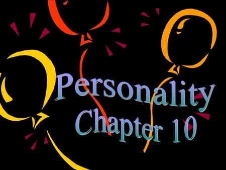 Personality Chapter 10.