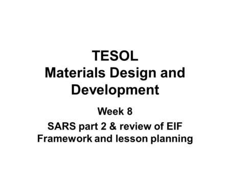 TESOL Materials Design and Development