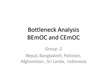 Bottleneck Analysis BEmOC and CEmOC