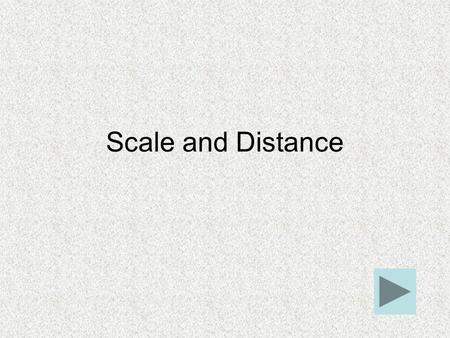 Scale and Distance. Map Scales Large scale maps show the most detail but only cover a small area e.g.-road maps, town plans, parks. Small scale maps show.