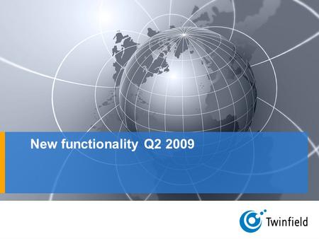 New functionality Q2 2009. Hierarchies ‘Maintain multiple reporting hierarchies through a template master function’