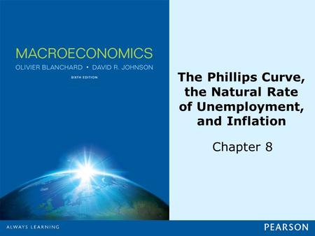 The Phillips Curve, the Natural Rate of Unemployment, and Inflation