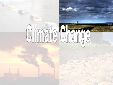 Outline: 1)The Science Weather Climate 2)Brainstorm effects 3)International Response UNFCCC COP IPCC Kyoto Protocol 4)Foreign Climate Policy (India) Developed.