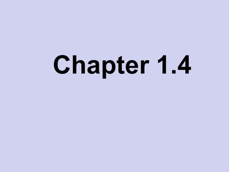 Chapter 1.4. Variable: any characteristic whose value may change from one individual to another Data: observations on single variable or simultaneously.