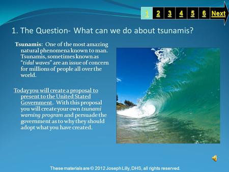 1. The Question- What can we do about tsunamis?