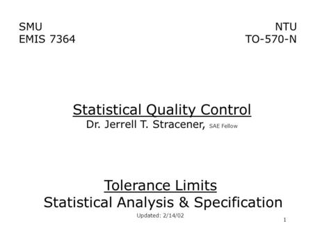 Tolerance Limits Statistical Analysis & Specification