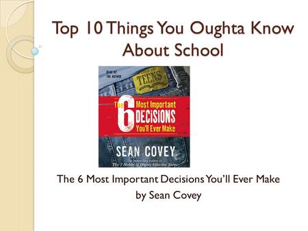 Top 10 Things You Oughta Know About School