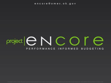 Security and Training SECURITY FORMS The Encore team has created a security form 301EPLAN to organize users by appropriate security levels – HCP (position.