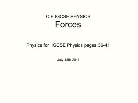 CIE IGCSE PHYSICS Forces