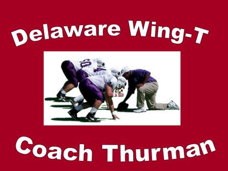 Why the Wing-T? In an ever growing trend, more and more coaches delve into the unknowns of offensive football. You would be amazed at how many high school.