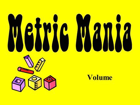 Volume. English vs. Metric Units Which is larger? A. 1 liter or 1 gallon B. 1 liter or 1 quart C. 1 milliliter or 1 fluid ounce 1 gallon = 3.79 liters.