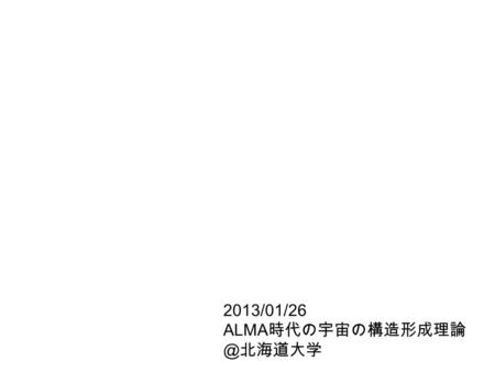 2013/01/26 ALMA 北海道大学. Disk stability in low-metallicity star formation ~ 低金属量星形成における降着円盤の安定性 ~ K.Tanaka, K.Omukai (Kyoto-U) Primordial.