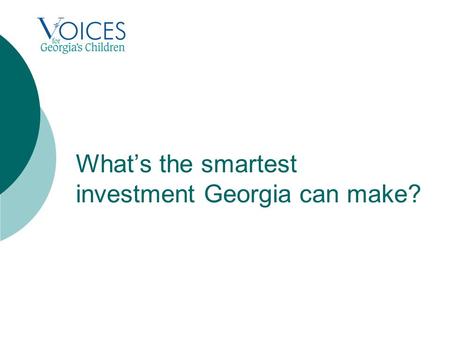 What’s the smartest investment Georgia can make?.