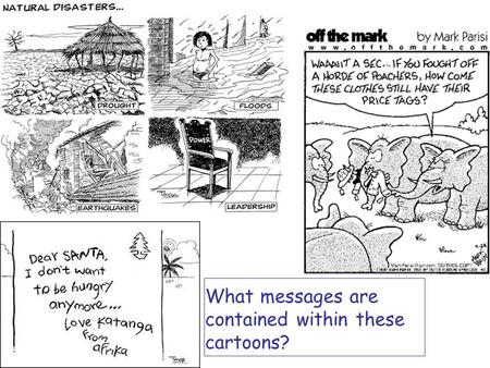 What messages are contained within these cartoons?