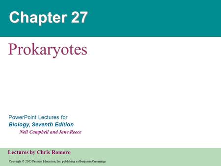 Copyright © 2005 Pearson Education, Inc. publishing as Benjamin Cummings PowerPoint Lectures for Biology, Seventh Edition Neil Campbell and Jane Reece.