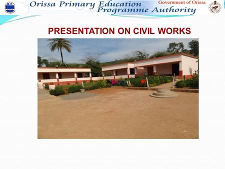 PRESENTATION ON CIVIL WORKS