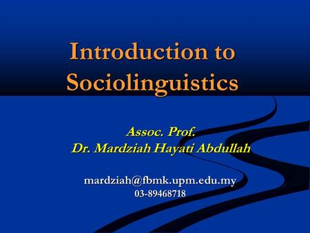 Introduction to Sociolinguistics