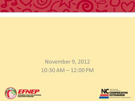 November 9, 2012 10:30 AM – 12:00 PM. Adult.