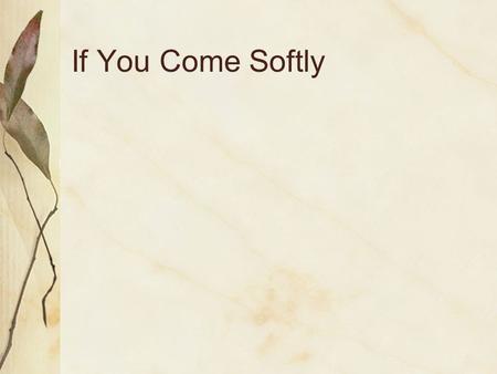 If You Come Softly. Discussion Questions How is blackness constructed in the text? How is Jewishness constructed in the text? How are issues of interracial.