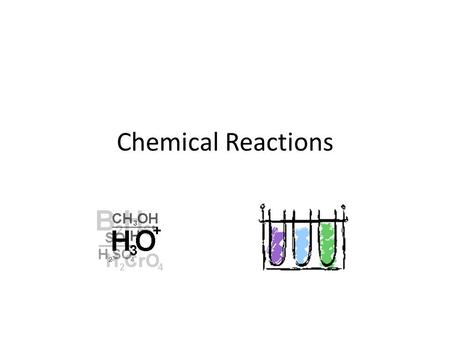 Chemical Reactions. KEY CONCEPT Life depends on chemical reactions.