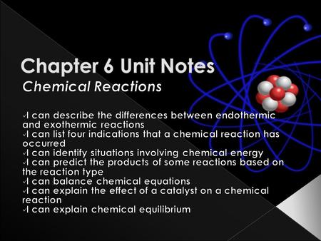  Chemical Reaction – Occurs when substances undergo chemical changes to form new substances › Usually you can see a chemical change take place!  Signs.