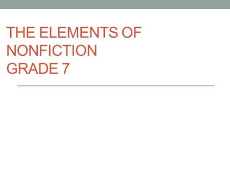 THE ELEMENTS OF NONFICTION GRADE 7. OVERDUE BOOKS Fonseca Vargas, Jonathan Jair P The hostile hospital #8 ($14.89) Trejo, Karla P 8 Double identity ($6.99)