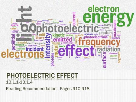 13.1.1-13.1.4 Reading Recommendation: Pages 910-918.