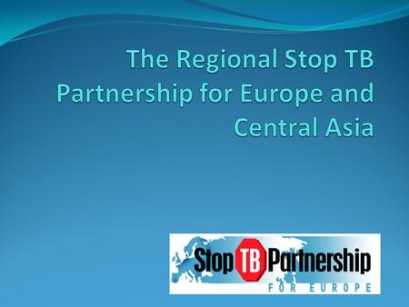 Historical development ICC-TB recommends creating a Partnership in meeting, Sept 2004 WHO signed co-funding agreement with Federation Red Cross, Aug 2006.