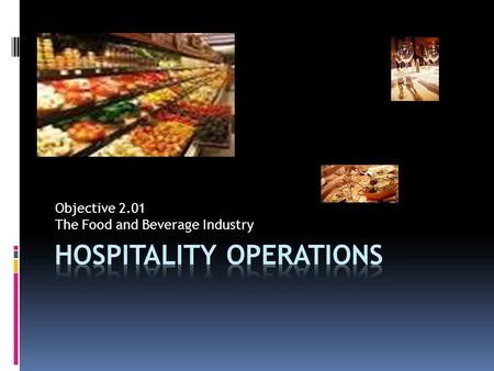 Hospitality Operations