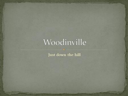 Just down the hill. Population: 10,560 about 1:1 male to female Composition: predominantly white- 84%, 7.3% Asian, 7.2% Latino/ Hispanic, 3.3% two or.