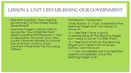 Lesson 4, Unit 1 Establishing our Government