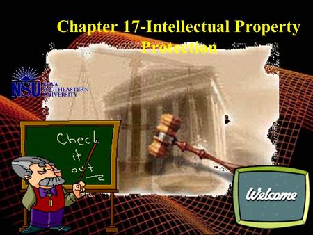 Chapter 17-Intellectual Property Protection Intellectual Property Rights  There are various forms of Intellectual property rights (IP rights) and they.